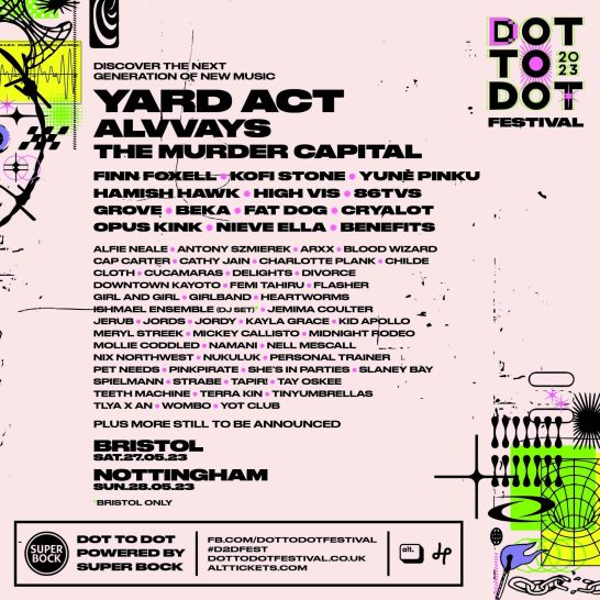 Dot to Dot Festival 2023 (Multiple Venues, Nottingham - 28/05/2023)