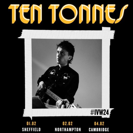 Ten Tonnes Independent Venue Week Tour (Mash, Cambridge - 04/02/24)