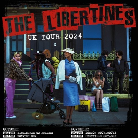 The Libertines 'All Quiet on the Eastern Esplanade' Tour (Roundhouse, London - 30/10/24)